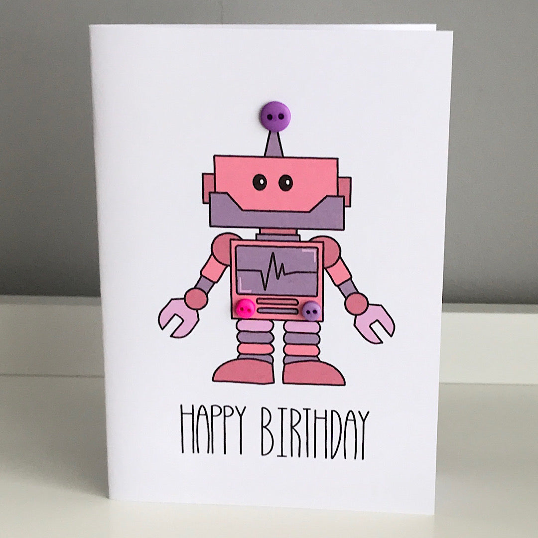 Robot - Happy Birthday Card